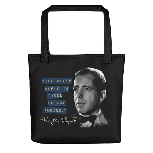 Bogart Quote Tote Bag