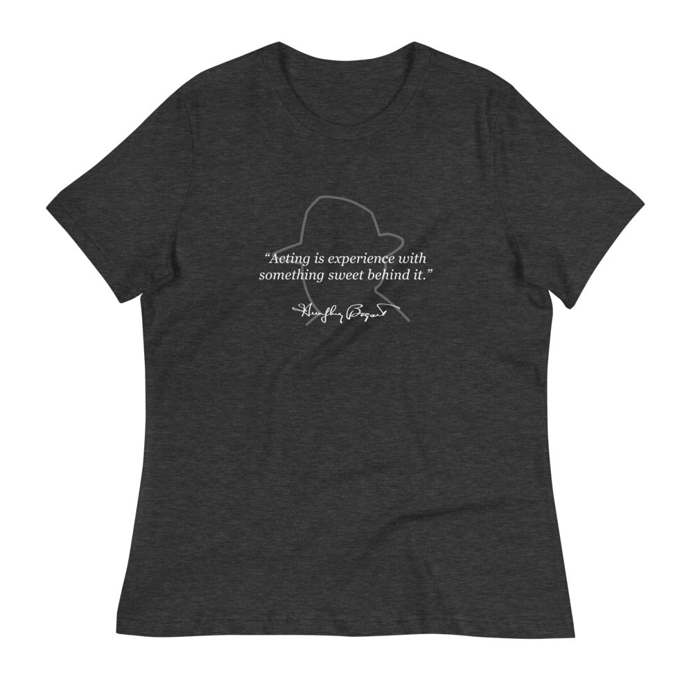 Bogart Quote Women's Relaxed T-Shirt