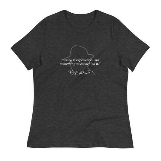 Bogart Quote Women's Relaxed T-Shirt